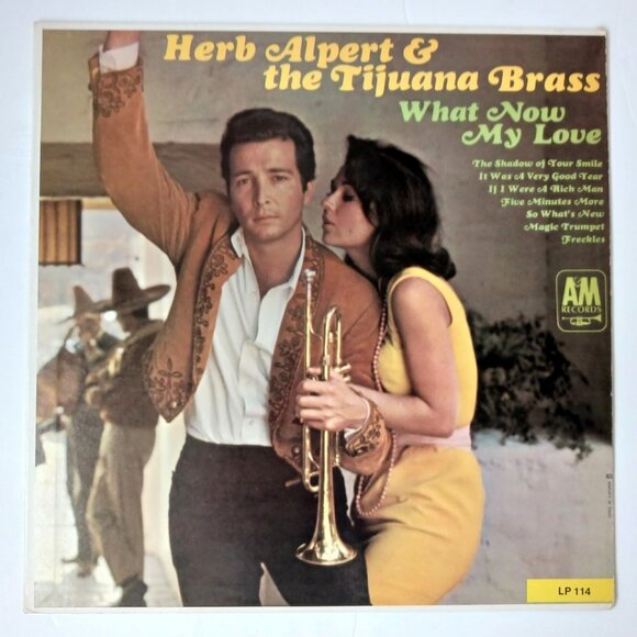Herb Alpert and the Tijuana Brass What Now My Love vinyl record, 1966 original - Picture 2 of 9